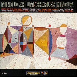 Mingus_Ah_Um_-_Charles_Mingus.jpg