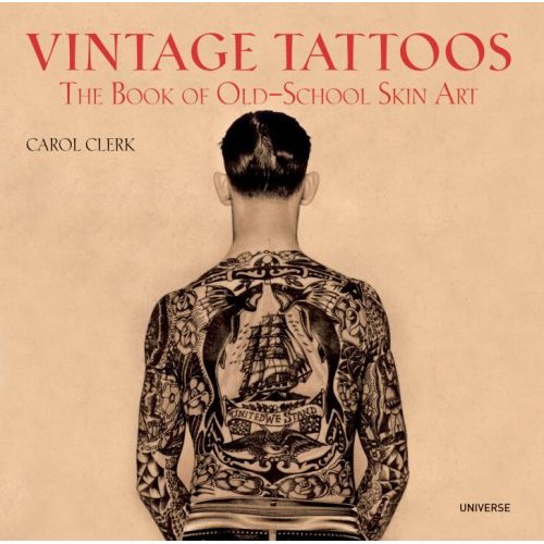Vintage Tattoos_ The Book of Old-School Skin Art.jpg